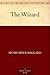 The Wizard by H. Rider Haggard
