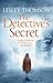 The Detective's Secret by Lesley Thomson