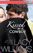 Kissed by a Cowboy