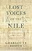 Lost Voices of the Nile: Ev...