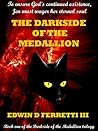 The Darkside of the Medallion