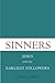 Sinners: Jesus and His Earl...