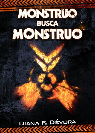 Monstruo busca monstruo (Kindle Edition)