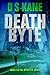 DeathByte (Spies Lie, #2)