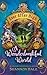 A Wonderlandiful World (Ever After High, #3)