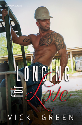 Longing For Love (Beyond Love series #3)
