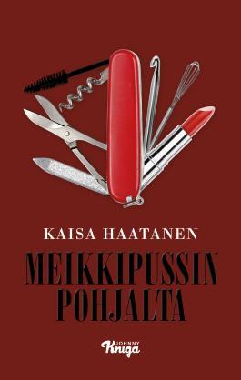 Meikkipussin pohjalta (Hardcover)