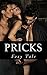 Pricks