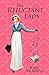 The Reluctant Lady (The Gentlemen of Christopher's, #1)