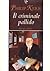 Il criminale pallido by Philip Kerr