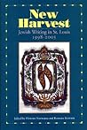 New Harvest: Jewish Writing in St. Louis, 1998-2005
