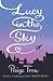 Lucy in the Sky by Paige Toon Lucy in the Sky by Paige Toon