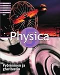 Physica 5: Pyöriminen ja gravitaatio