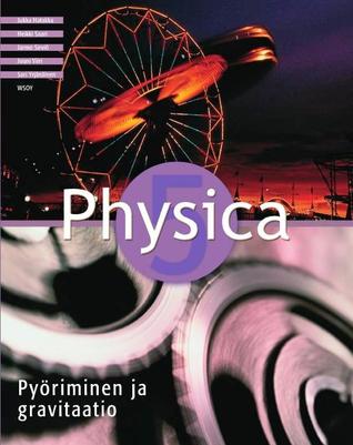 Physica 5: Pyöriminen ja gravitaatio