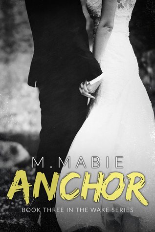 Anchor (Wake, #3)