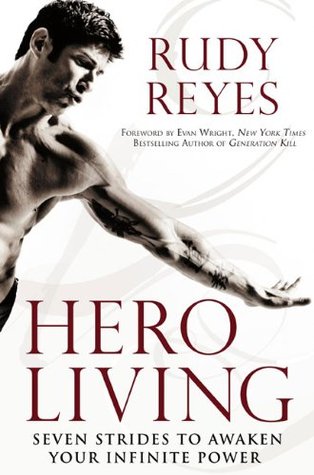 Hero Living: Seven Strides to Awaken Your Infinite Power (Hardcover)