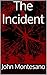 The Incident (Chase Barnes Book 1)