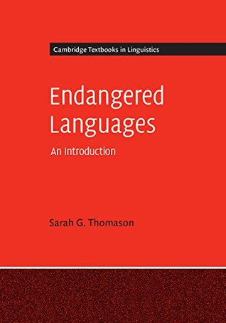 Endangered Languages: An Introduction (Cambridge Textbooks in Linguistics)