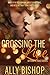 Crossing the Line (Without ...