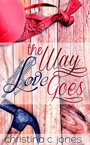 The Way Love Goes (Serendipitous Love, #4)