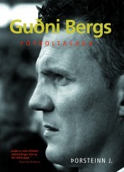Guðni Bergs - Fótboltasaga (Hardcover)