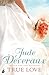 True Love by Jude Deveraux