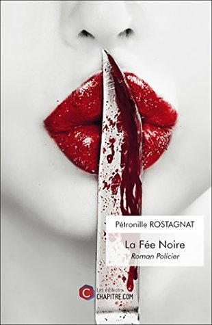 La Fée Noire (French Edition)