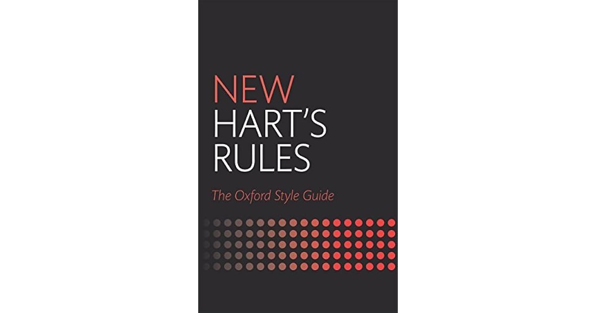 New Hart s Rules The Oxford Style Guide By Oxford Reference