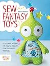 Sew Fantasy Toys:...