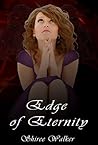 Edge of Eternity by Shiree Walker