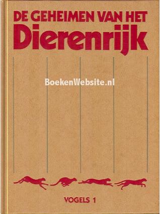 De Geheimen van het Dierenrijk - Vogels 1
