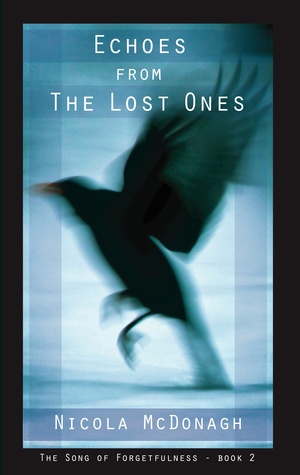 Echoes from the Lost Ones (Song of Forgetfulness, #2)