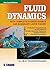 Fluid Dynamics: With Hydrod...