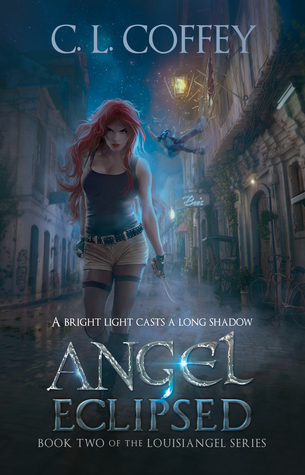 Angel Eclipsed (Louisiangel, #2)