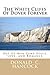 The White Cliffs Of Dover Forever: Out Of War Came Peace, Love, and Romance