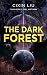 The Dark Forest (Remembranc...
