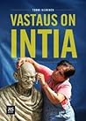 Vastaus on Intia Vastaus on Intia