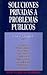 Soluciones Privadas a Problemas Públicos