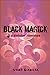 Black Magick: A Sinister Romance