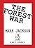 The Forest War by Mark   Jackson