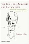 T. S. Eliot, Anti-Semitism and Literary Form, Second Edition