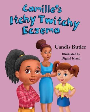 Camille's Itchy Twitchy Eczema