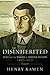The Disinherited: Exile and...