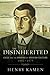 The Disinherited: Exile and the Making of Spanish Culture, 1492-1975