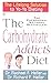 The Carbohydrate Addict's D...