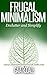 Frugal Minimalism: Declutte...