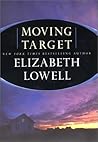 Moving Target by Elizabeth Lowell