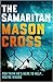 The Samaritan by Mason Cross