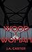Wood Woman: A Horror Novel