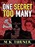 One Secret Too Many by M.K. Turner One Secret Too Many by M.K. Turner